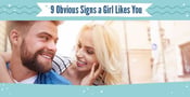 9 Obvious Signs a Girl Likes You (In Person, Over Text &#038; Online)