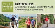 Country Walkers: Active Singles &amp; Couples Wander the World &amp; Find Romance In Guided Tours