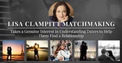 Lisa Clampitt Matchmaking Takes a Genuine Interest in Understanding Daters to Help Them Find a Relationship