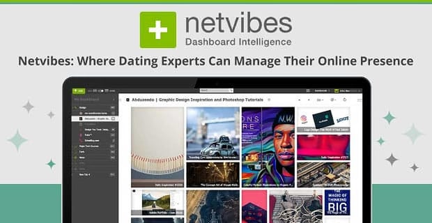 Netvibes Dashboard Helps Dating Experts Manage Their Brands