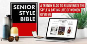 Senior Style Bible™ — A Trendy Blog to Rejuvenate the Style &amp; Dating Life of Women Over 60