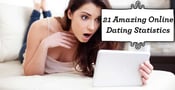 21 Amazing Online Dating Statistics — The Good, Bad &amp; Weird (2022)