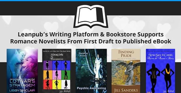 Leanpub Writing Platform And Bookstore Supports Romance Novelists