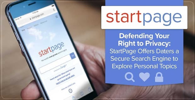 Startpage A Secure Search Engine To Explore Personal Topics