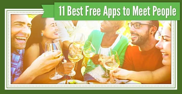 Apps To Meet People