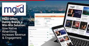 MGID Offers Dating Brands a Win-Win Solution: How Native Advertising Increases Revenue &#038; Engagement