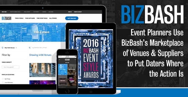 Event Planners Use Bizbash To Bring Daters Together