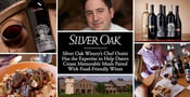 Silver Oak Winery’s Chef Orsini Has the Expertise to Help Daters Create Memorable Meals Paired With Food-Friendly Wines