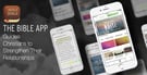 On the Bible App, People of Faith Find the Wisdom &amp; Guidance to Strengthen Their Relationships