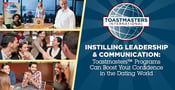 Instilling Leadership &#038; Communication: Toastmasters™ Programs Can Boost Your Confidence in the Dating World