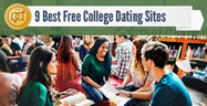 9 Best Free College Dating Sites[updated_month_year before=" (" after=")"]