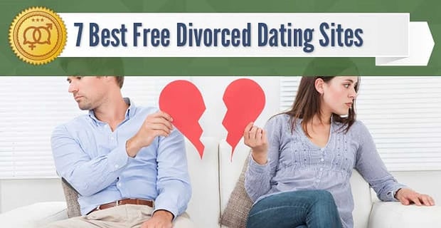 Divorced Dating Sites