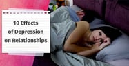 10 Effects of Depression on Relationships (Plus 5 Ways to Deal)