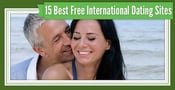 15 Best Free “International” Dating Sites (For Marriage, Professionals &amp; Seniors)