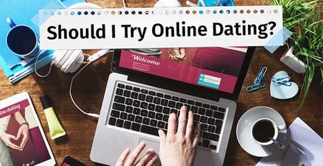 Should I Try Online Dating