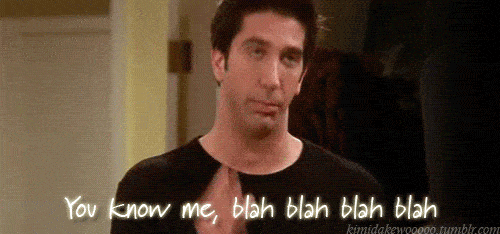 A GIF of Ross Gellar from Friends A GIF of Ross Gellar from Friends