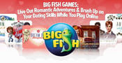 Big Fish Games: Live Out Romantic Adventures &#038; Brush Up on Your Dating Skills While You Play Online
