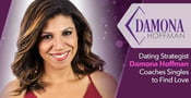 Certified Dating Strategist Damona Hoffman Gives Singles a Tactical Plan of Action to Find Love
