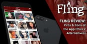 Fling Review &amp; 2 Better Alternatives (2025)