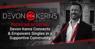 Rockstar of Dating Devon Kerns Connects &amp; Empowers Singles in a Supportive Community