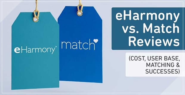 Eharmony Vs Match Com
