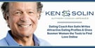 Dating Coach Ken Solin Writes Attractive Dating Profiles &amp; Gives Boomer Women the Tools to Find Love Online