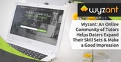 Wyzant: An Online Community of Tutors Helps Daters Expand Their Skill Sets &amp; Make a Good Impression
