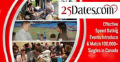 25Dates.com: Effective Speed Dating Events Introduce &amp; Match 100,000+ Singles in Canada