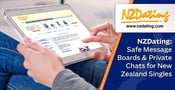 NZDating: New Zealand Singles Mingle on Message Boards &amp; Private Chats in a Safe Online Dating Community