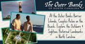 At the Outer Banks Barrier Islands, Couples Relax on the Beach, Explore the Outdoors &amp; Sightsee Historical Landmarks in North Carolina