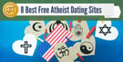 8 Best Atheist Dating Sites (2026)