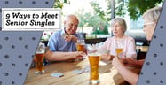 Meeting Senior Singles for Free: 9 Tips for Online &amp; In Your Area[updated_month_year before=" (" after=")"]