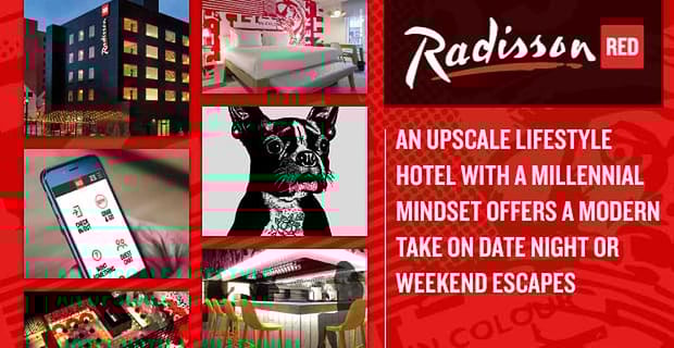 Radisson Red Offers A Modern Take On Date Night Or Weekend Escapes