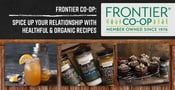 Frontier Co-op: Spice Up Your Relationship With Healthful &amp; Organic Recipes