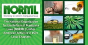 The National Organization for the Reform of Marijuana Laws (NORML) Unifies American Activists in 150+ Local Chapters