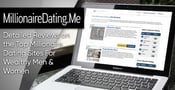 MillionaireDating.Me: Detailed Reviews on the Top Millionaire Dating Sites For Wealthy Men &#038; Women