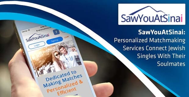 Saw You At Sinai Offers Personalized Matchmaking To Help Jewish Singles Find Soulmates