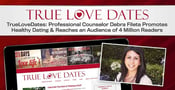 TrueLoveDates: Professional Counselor Debra Fileta Promotes Healthy Dating &amp; Reaches Millions of Readers