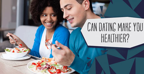 Can Dating Make You Healthier? 46% of Daters Think Being in Love is Good For Their Waistlines