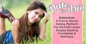 DateInAsia: A Free &#038; Secure Dating Platform For 60,000+ Asian Singles Seeking Friendship &#038; Romance