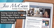 Dating Coach Jess McCann Tells Singles What’s Holding Them Back From Happy, Healthy Relationships