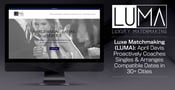 Luxe Matchmaking (LUMA): April Davis Proactively Coaches Singles &amp; Arranges Compatible Dates in 30+ Cities