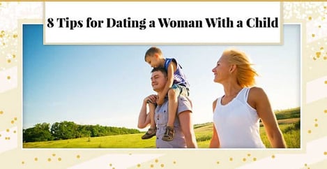 Dating A Woman With A Child