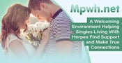 MPWH.net — A Welcoming Environment Helping Singles Living With Herpes Find Support and Make True Connections