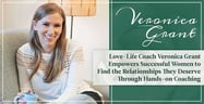 Love-Life Coach Veronica Grant Empowers Successful Women to Find the Relationships They Deserve Through Hands-on Coaching