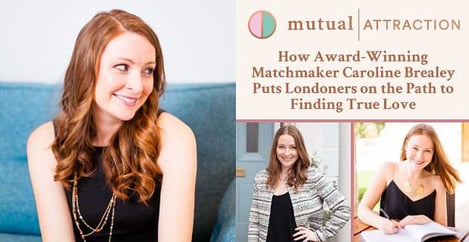 Mutual Attraction Caroline Brealey Put Londoners On The Path To Love