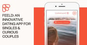 Feeld: An Innovative Dating App for Singles &amp; Curious Couples