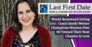 Last First Date: World-Renowned Dating Coach Sandy Weiner Champions Women Over 40 Toward Their Next Chapter in Love