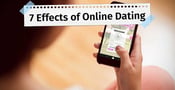 3 Online Dating Negative Effects (Plus 4 Positive Effects)