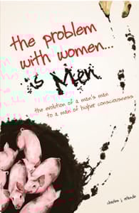 Cover of The Problem with Women is Men